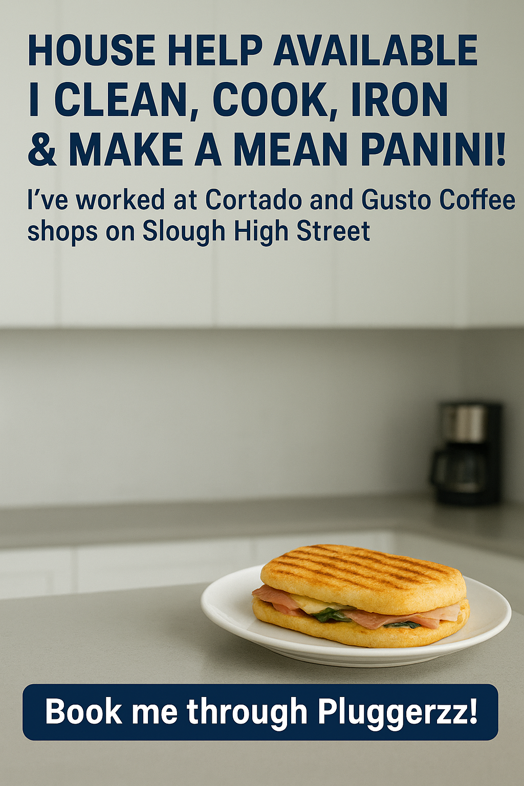 🏡 3 Hour House Help Available – I Clean, Cook, Iron & Make a Mean Panini!