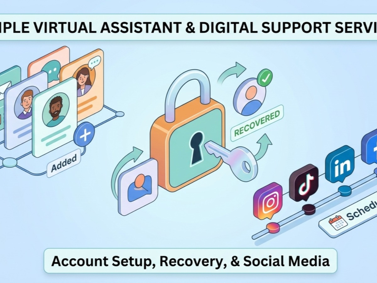 Virtual Assistant | Account Setup, Password Recovery & Social Media Management